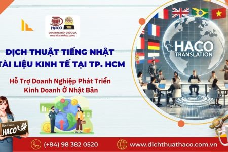 Dich Thuat Tieng Nhat Tai Lieu Kinh Te Tai Tp Hcm Ho Tro Doanh Nghiep