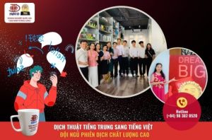 Dich Thuat Tieng Trung Sang Tieng Viet Doi Ngu Phien Dich Chat Luong Cao A