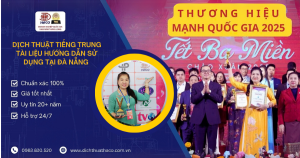 Dịch Thuật Tiếng Trung Tài Liệu Hướng Dẫn Sử Dụng Tại Đà Nẵng