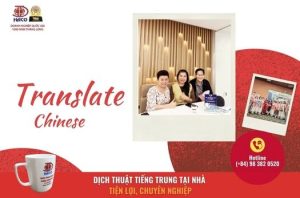 Dich Thuat Tieng Trung Tai Nha Tien Loi Chuyen Nghiep Nd