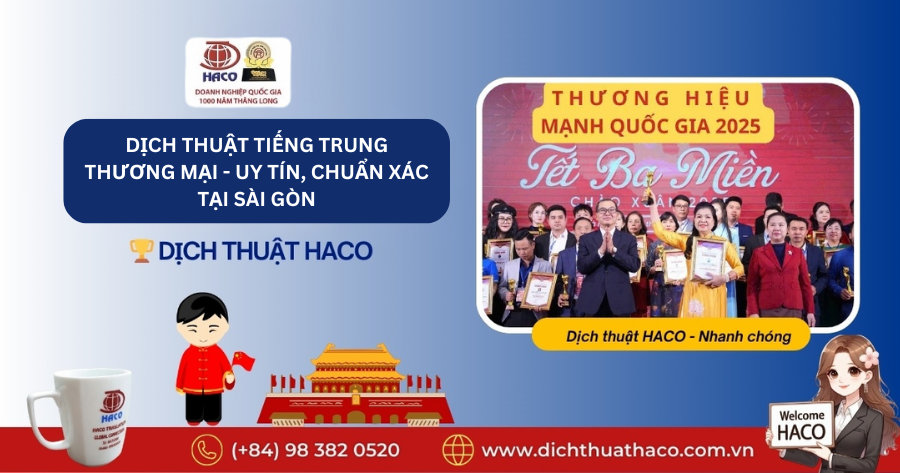 DỊch ThuẬt TiẾng Trung ThƯƠng MẠi Uy TÍn, ChuẨn XÁc TẠi SÀi GÒn