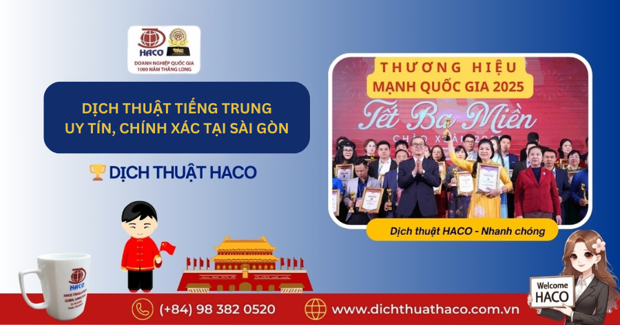 Dịch Thuật Tiếng Trung Uy Tín, Chính Xác Tại Sài Gòn Dịch Thuật Haco