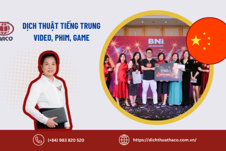 Dịch Thuật Tiếng Trung Video, Phim, Game – Chuyển Ngữ Nội Dung Giải Trí & Quảng Cáo 🚀🏆 Tại Dịch Thuật Haco