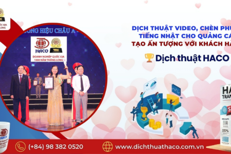 Dịch Thuật Video, Chèn Phụ Đề Tiếng Nhật Cho Quảng Cáo Tạo Ấn Tượng Với Khách Hàng