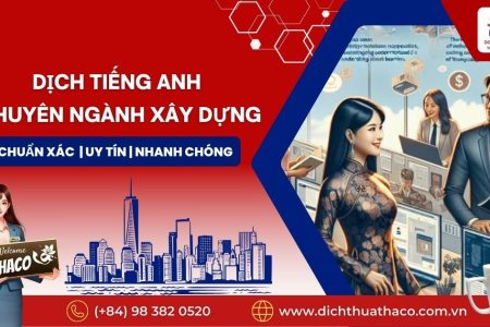 Dich Tieng Anh Chuyen Nganh Xay Dung Chuan Xac Uy Tin 01