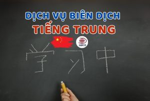 Dịch Vụ Biên Dịch Tiếng Trung Chuyên Nghiệp