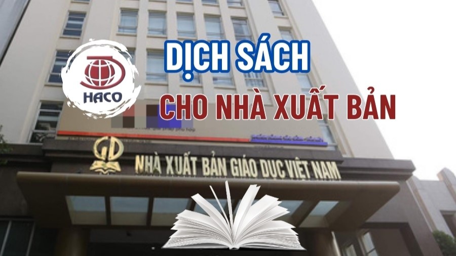 Dịch vụ dịch sách cho nhà xuất bản - Uy tín và chất lượng tại HACO