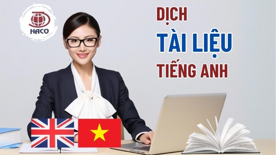 Dịch Vụ Dịch Tài Liệu Tiếng Anh Chuyên Nghiệp, Nhanh Chóng Với Giá Cạnh Tranh