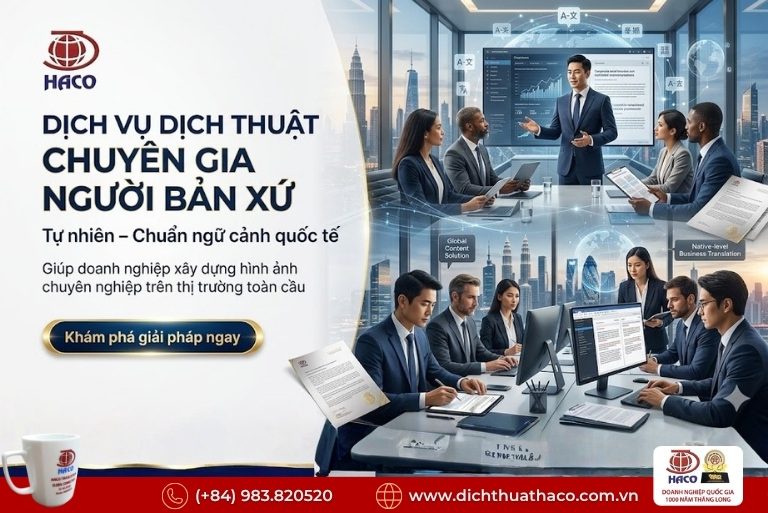 Dịch vụ dịch thuật chuyên gia người bản xứ