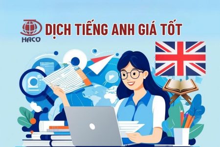 Dịch Vụ Dịch Thuật Tiếng Anh Giá Tốt Chất Lượng Cao Tại Haco