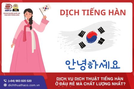 Dich Vu Dich Thuat Tieng Han O Dau Re Ma Chat Luong Nhat