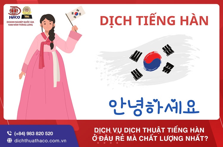 Dich Vu Dich Thuat Tieng Han O Dau Re Ma Chat Luong Nhat