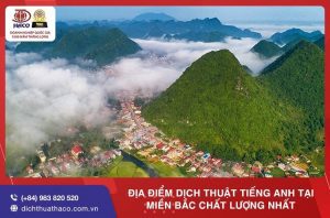 Dichthuathaco Dia Diem Dich Thuat Tieng Anh Tai Mien Bac Chat Luong Nhat 01