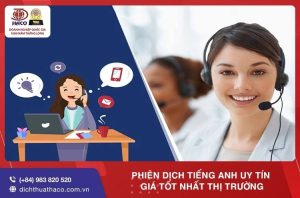 Dichthuathaco Phien Dich Tieng Anh Uy Tin Gia Tot Nhat Thi Truong 001