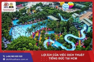 Dichthuathacoloi Ich Cua Viec Dich Thuat Tieng Duc Tai Hcm 01