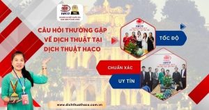 Faq Cau Hoi Thuong Gap Ve Dich Thuat Tai Dich Thuat Haco 001