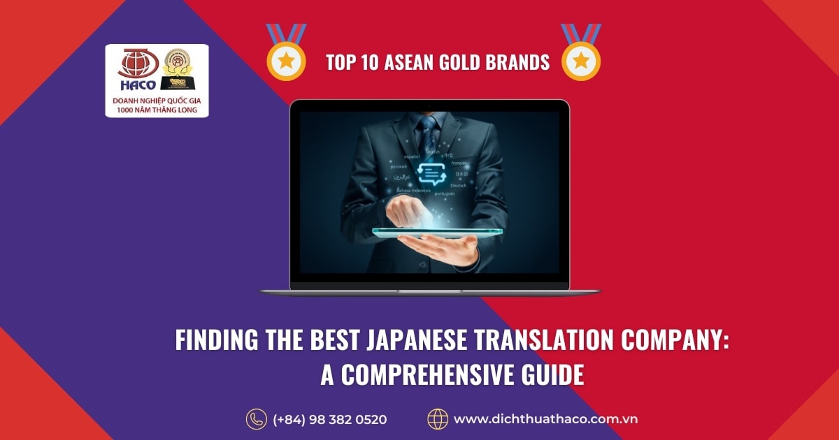 Finding the Best Japanese Translation Company A Comprehensive Guide