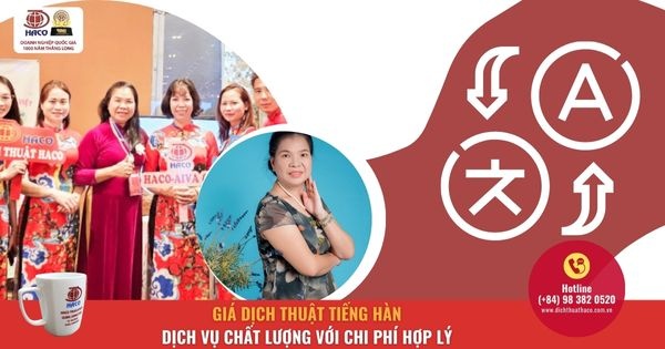 Gia Dich Thuat Tieng Han Dich Vu Chat Luong Voi Chi Phi Hop Ly A