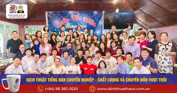 Haco Dich Thuat Tieng Han Chuyen Nghiep Chat Luong Va Chuyen Mon Vuot Troi