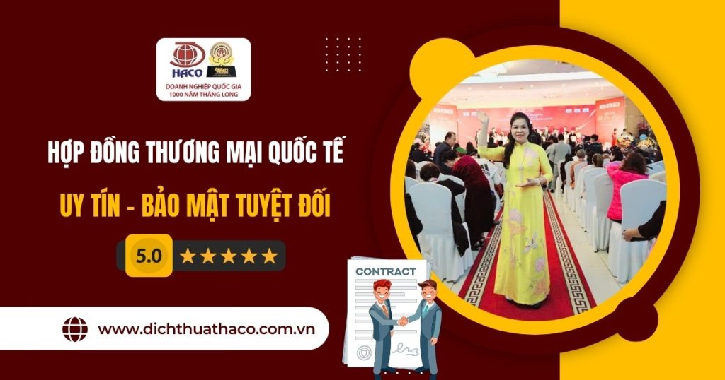 Hop Dong Thuong Mai Quoc Te Uy Tin Bao Mat Tuyet Doi