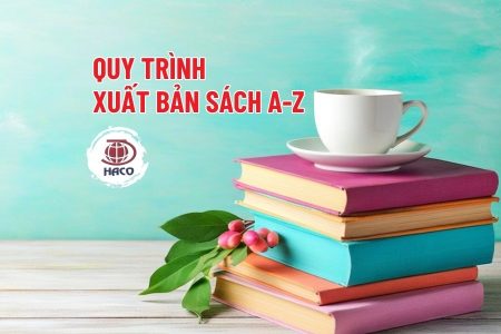 Hướng Dẫn Chi Tiết Quy Trình Xuất Bản Sách