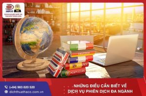 Nhung Dieu Can Biet Ve Dich Vu Phien Dich Da Nganh