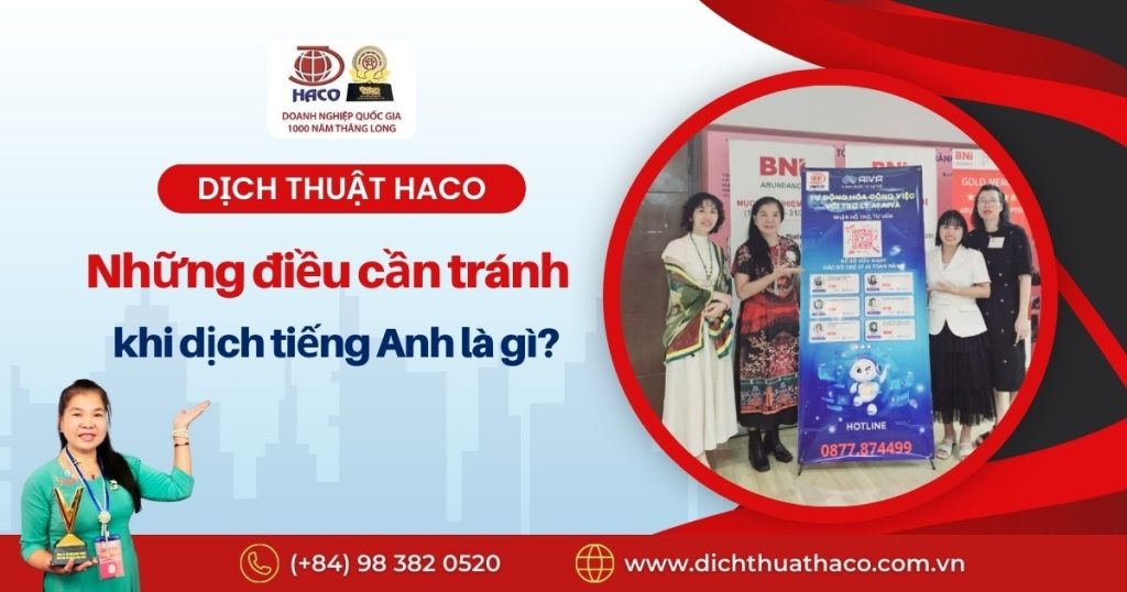 Nhung Dieu Can Tranh Khi Dich Tieng Anh La Gi Dich Thuat Haco 01