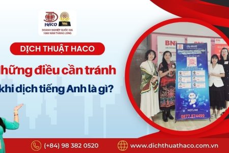 Nhung Dieu Can Tranh Khi Dich Tieng Anh La Gi Dich Thuat Haco 01