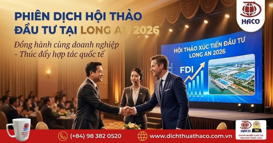 Phiên dịch hội thảo đầu tư tại Long An