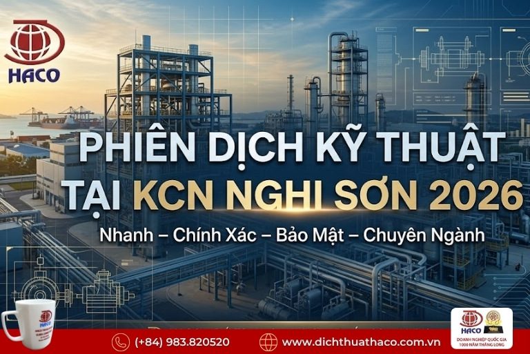 Phiên dịch kỹ thuật tại KCN Nghi Sơn 2026 tại Haco 7 Phiên dịch kỹ thuật tại KCN Nghi Sơn