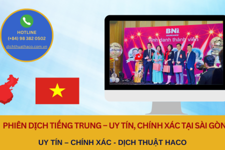 Phiên Dịch Tiếng Trung – Uy Tín, Chính Xác Tại Sài Gòn