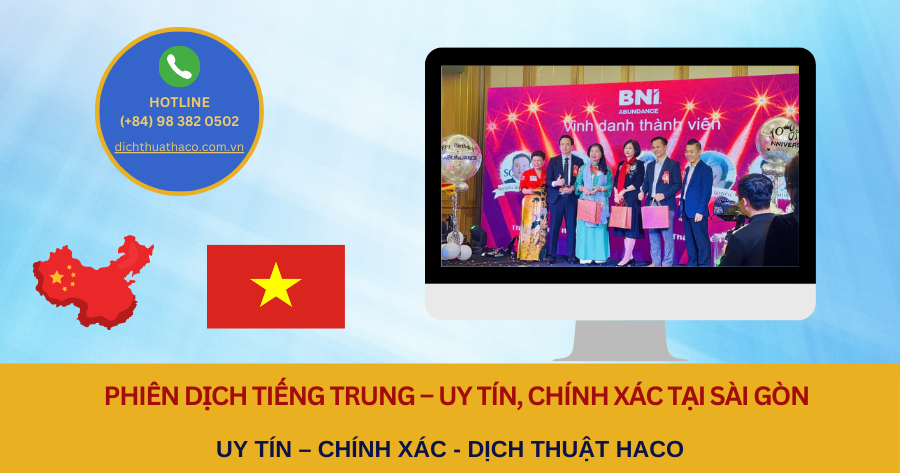 Phiên Dịch Tiếng Trung – Uy Tín, Chính Xác Tại Sài Gòn
