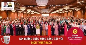 Tan Huong Cuoc Song Dang Cap Voi Dich Thuat Haco