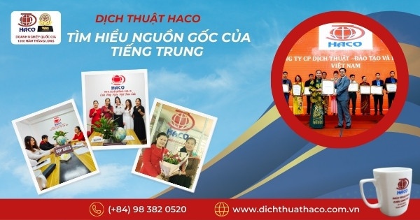 Tim Hieu Nguon Goc Cua Tieng Trung Dich Thuat Haco