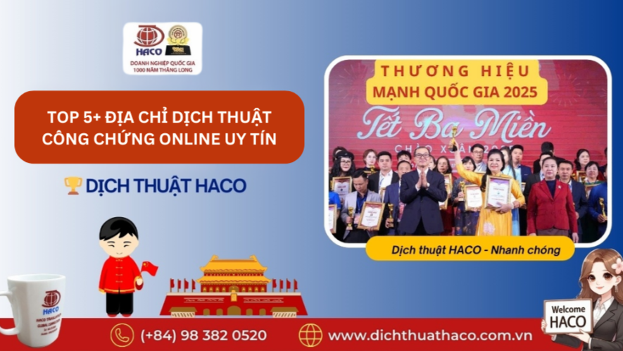 Top 5+ Địa Chỉ Dịch Thuật Công Chứng Online Uy Tín