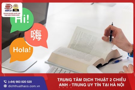 Trung Tam Dich Thuat 2 Chieu Anh Trung Uy Tin Tai Ha Noi