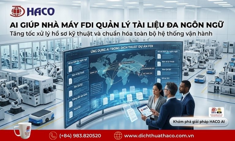Ứng dụng AI trong dịch thuật dự án FDI