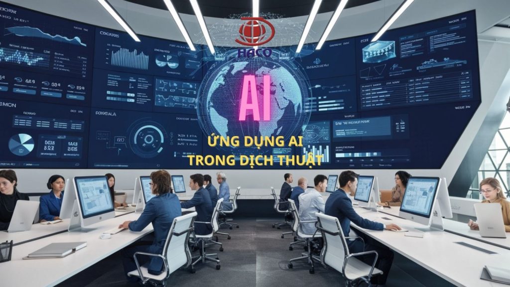 Ứng Dụng Ai Trong Hỗ Trợ Dịch Thuật